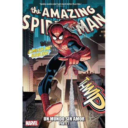 Amazing Spider-Man Vol 01 Un mundo sin amor parte 1 (nueva serie)